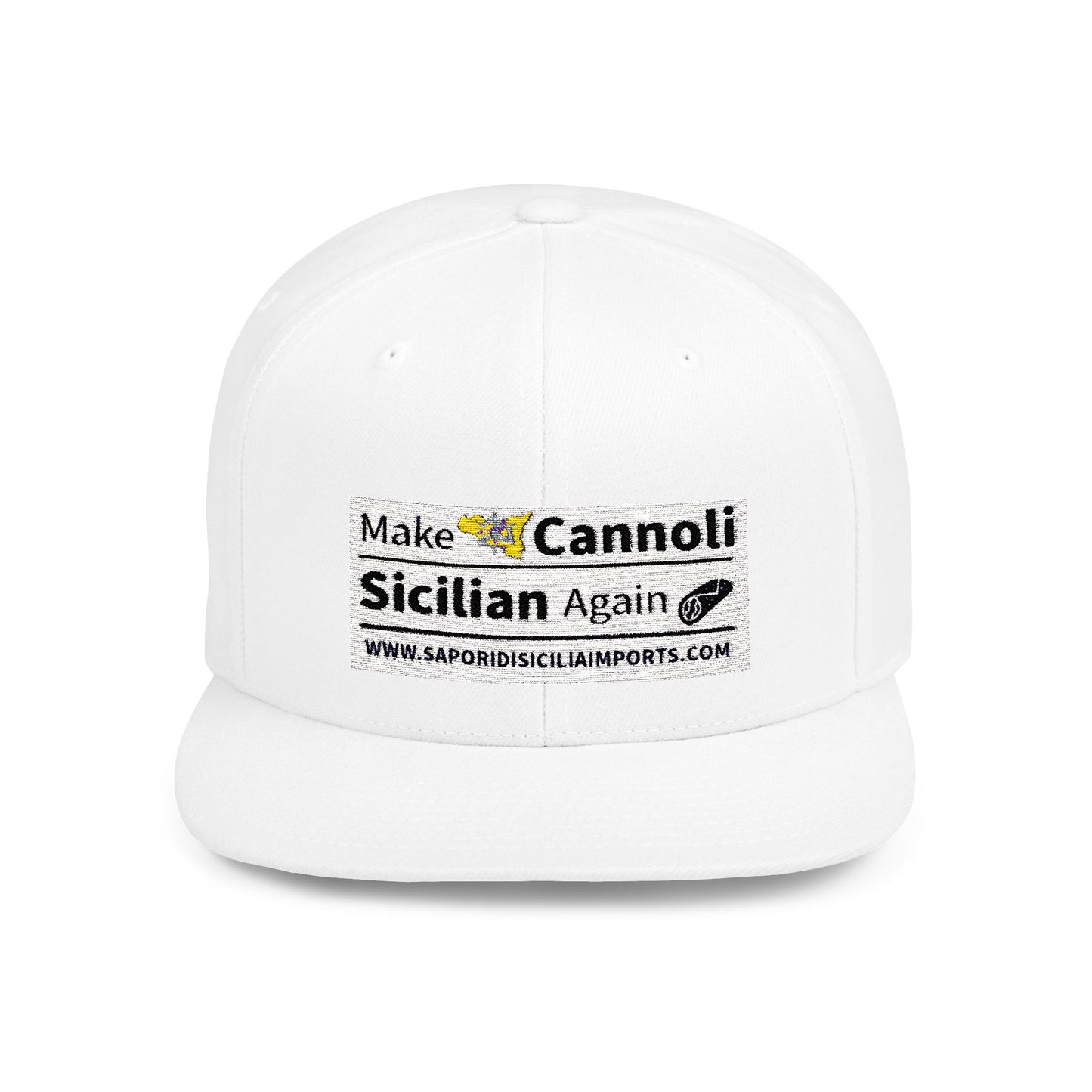 Make Cannoli Sicilian Again, Flat Bill Snapback