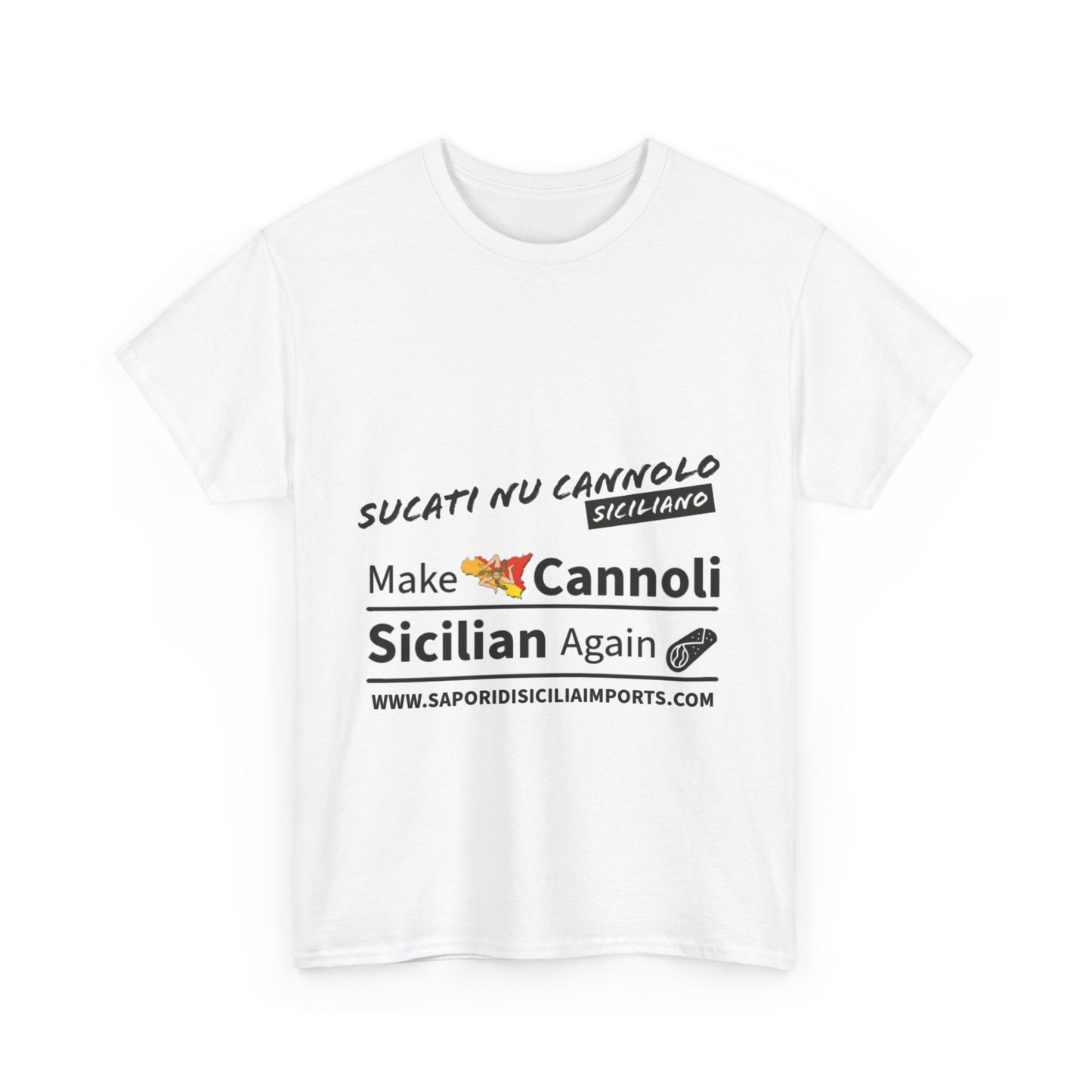 Make Cannoli Sicilian Again Siciliano Unisex Heavy Cotton Tee